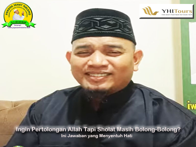 Ingin Pertolongan Allah Tapi Sholat Masih Bolong-Bolong Ini Jawaban yang Menyentuh Hati